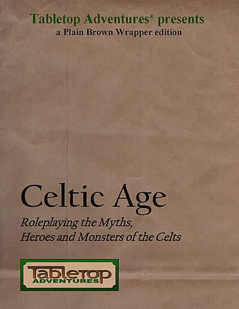 Celtic Age (Plain Brown Wrapper) - Tabletop AdventuresTabletop Adventures